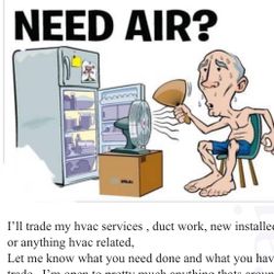 Trade Hvac Work For???