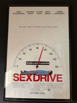 Sexdrive- 11x17 movie poster! Framed