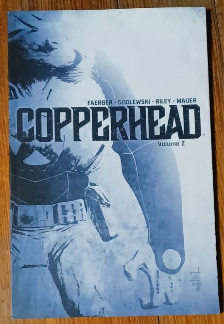 Copperhead Volume 2 Paperback Comic Book Thick 2015 Sheriff