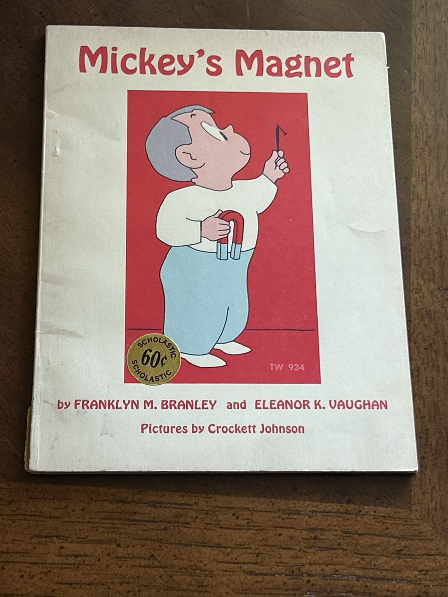 1956 Vintage Mickey’s Magnet by Franklin M. Branley & Eleanor K. Vaughn (Paperback)