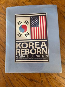 Korea Reborn - A Grateful Nation Honors Veterans for More Than 60 Years of Growth - Book with DVD Video Documentary