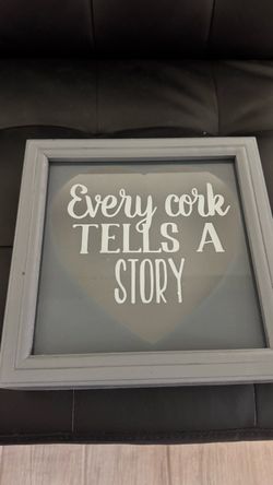 Every Cork Tells a Story Shadow Box Frame