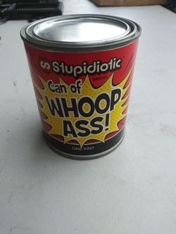 Can Of Whoop Ass