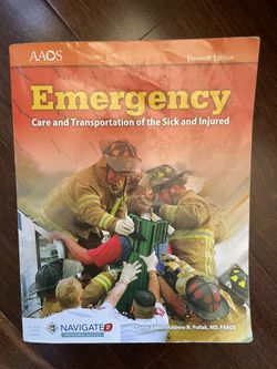 EMT Textbook - Emergency Care and Transportation of the Sick and Injured