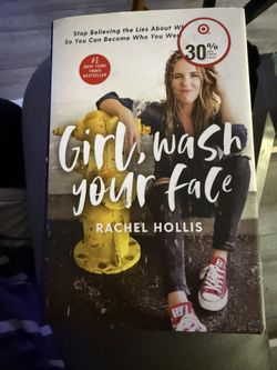 Girl Wash Your Face - Rachel Hollis
