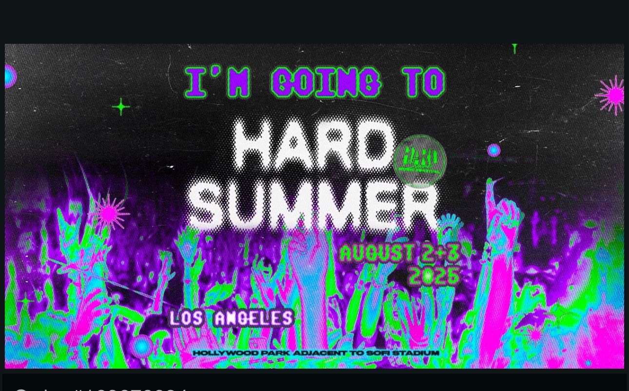 Hard Summer 2-day ticket