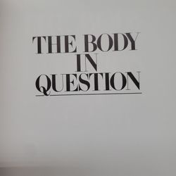 The Body In Question
