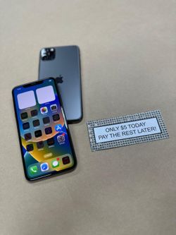 Apple IPhone 11 Pro Max - Only $5 Today Pay The Rest Later! 
