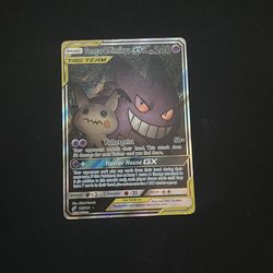 Tag team gengar and mimikyu GX LP-MP
