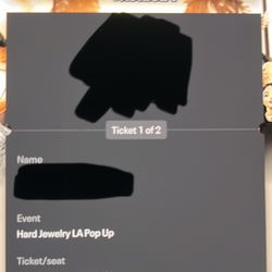 4 HARD JEWELRY POP UP TICKETS