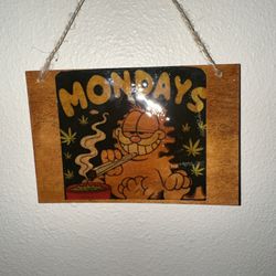 Garfield Weed Mondays Sign