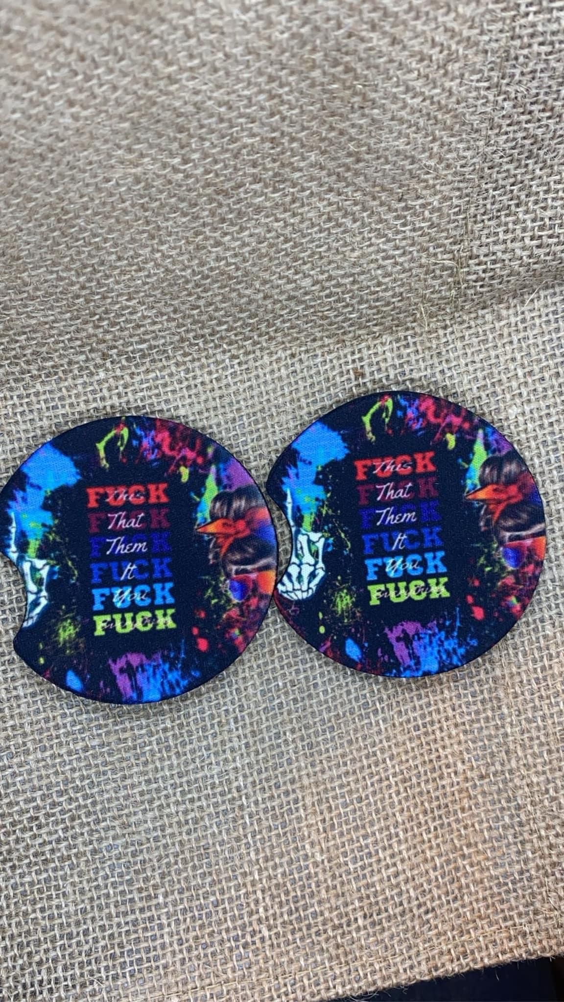 Fuck…. This, That, Them, It, You, Everything