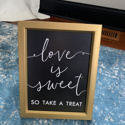 Treat Sign For Wedding/Party 