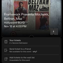 Mochakk  LA 11/15 4 PM - $145 One Ticket