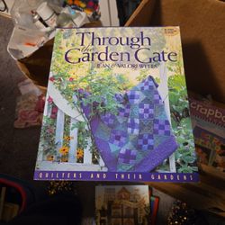 Through The Garden GATE