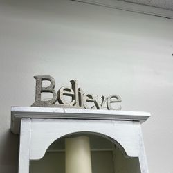 Believe sign