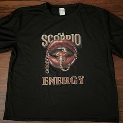 Big Scorpio Energy T Shirt