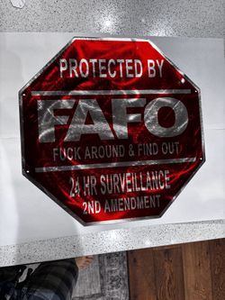 FAFO Red Octagon Metal Sign 15.5x15.5 18 Gauge Steel Wa