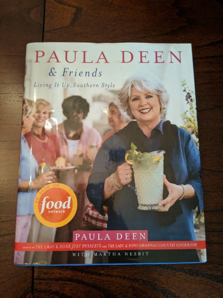 Paula Dean & Friends Recipe Book