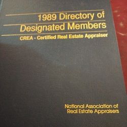 1989 Directory Of Designated Members.       ( C .R. E. A = Certified Real Estate Appraiser)    [National Association Of Real Estate Appraisers]