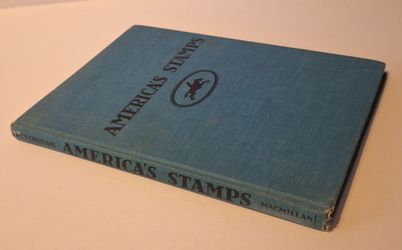1947 America's Stamps Hardcover Book - Vintage 1950s Stamp Collage Inside