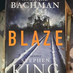 Blaze Hardcover Book By: Richard Bachman Forward By: Stephen KING