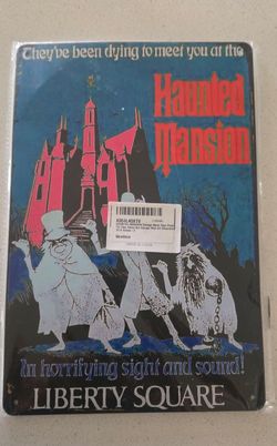 Haunted Mansion Liberty Square Metal Sign Tin Hitchiking Ghosts