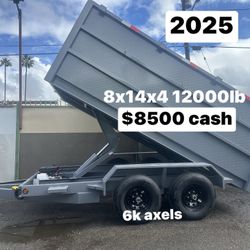 Dump Trailer 8x14x4 12000lb $8500 Cash Only 