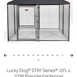 Lucky Dog Stay Series Kennel 10x10 Feet Retail Volume $1150 My Price Is $900