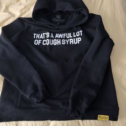 Awful Lot Of Cough Syrup Hoodie