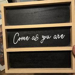 Come As You Are Decoration