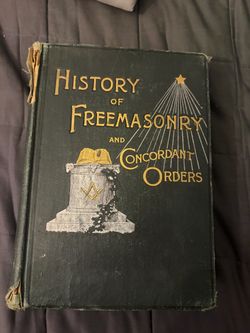 130 year old FREEMASON book. “The History of FreeMasonry and Concordant Orders