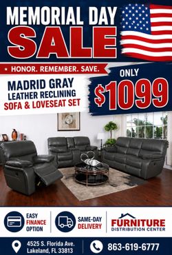 Memorial Day sale. Madrid, gray leather reclining sofa and loveseat set only $1099. Easy finance option. Same-day delivery.