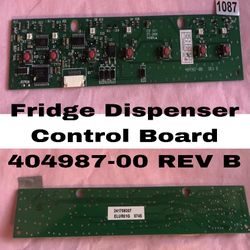 Fridge Dispenser Control Board 404987-00 REV B