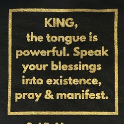 “King, Speak Your Blessings Into Existence Pray & Manifest” Bag with Drawstrings