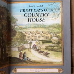 "Great Days of a Country House - John S. Goodall"