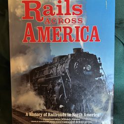 1993 Rails Across America Hardcover Book