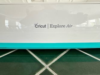 Cricut Explore Air