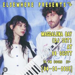 2 MAGDALENA BAY TICKETS FOR 4/24
