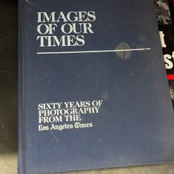 Images Of Our Times