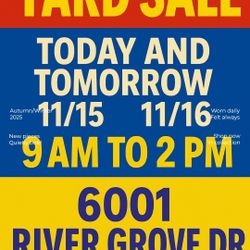 Yard Sale November 15 And 16Th, 9 Am To 2 Pm