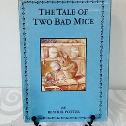 VNTG Beatrix Potter "THE TALE OF TWO BAD MICE" 1988 HC W/Dustjacket VG
