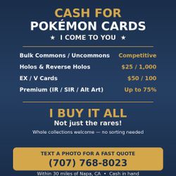 💰 CASH FOR POKÉMON CARDS — I COME TO YOU 💰