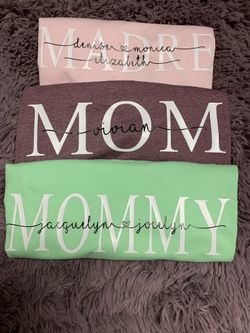 Mother’s Day shirts - personalized