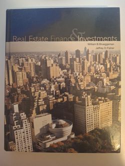 “Real Estate Finance & Investments, 11th Edition (2002) by William B. Brueggeman &