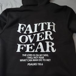 Faith Over Fear Hoodie Large