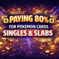 BUYING POKEMON SINGLES AND SLABS 