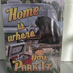 Sign-Home Is Where You Park It