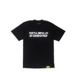 Awful Lot Of Cough Syrup