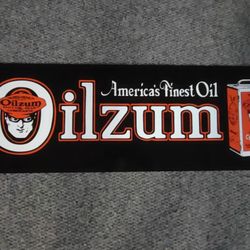 Heavy 18 Guage  USA Built Steel Oilzum Sign